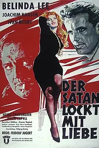 Главный постер фильма «Der Satan lockt mit Liebe (1960)»