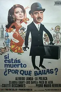 Постер к фильму «Если ты мертв, почему ты танцуешь? (1971)»