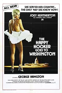 Постер к фильму «Счастливая проститутка едет в Вашингтон (1977)»