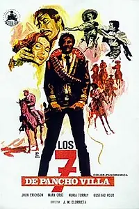 Постер к фильму «Семеро из Панчо Вилья (1967)»