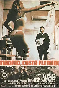 Постер к фильму «Мадрид, Коста Флеминг (1976)»