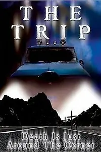 Постер к фильму «The Trip (2003)»