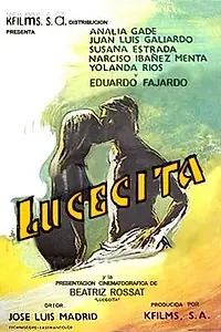Постер к фильму «Lucecita (1976)»