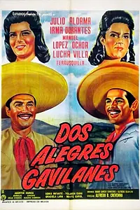 Постер к фильму «Dos alegres gavilanes (1963)»