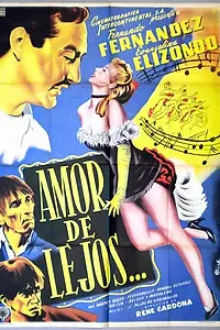 Постер к фильму «Amor de lejos (1955)»
