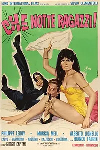 Постер к фильму «Che notte ragazzi! (1966)»