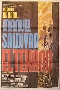 Главный постер фильма «Manuel Saldivar, el texano (1972)»
