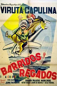 Главный постер фильма «Barridos y regados (1963)»