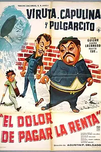 Главный постер фильма «El dolor de pagar la renta (1960)»