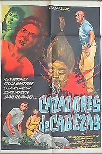 Главный постер фильма «Cazadores de cabezas (1962)»