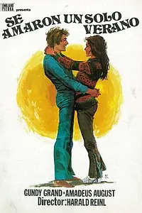 Главный постер фильма «Sie liebten sich einen Sommer (1972)»