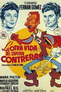 Главный постер фильма «La otra vida del capitán Contreras (1955)»