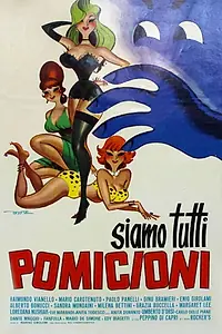 Главный постер фильма «Siamo tutti pomicioni (1963)»