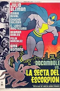 Главный постер фильма «Rocambole contra la secta del escorpión (1967)»
