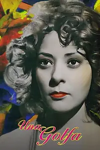 Постер к фильму «Una golfa (1958)»