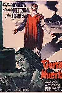 Главный постер фильма «Tierra muerta (1949)»