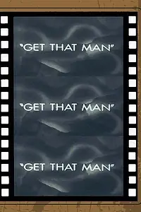 Постер к фильму «Get That Man (1935)»