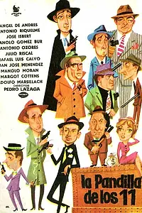 Главный постер фильма «La pandilla de los once (1963)»
