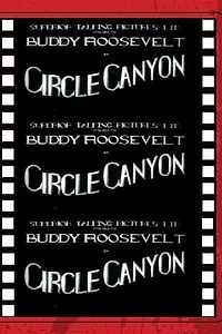 Постер к фильму «Circle Canyon (1933)»