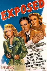 Постер к фильму «Exposed (1947)»