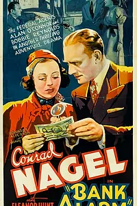 Главный постер фильма «Bank Alarm (1937)»