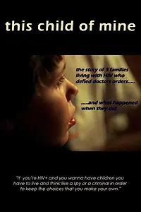 Постер к фильму «Мое дитя (2008)»