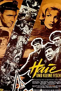 Главный постер фильма «Акулы и мелкие рыбешки (1957)»
