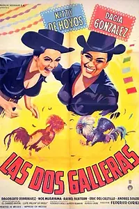 Главный постер фильма «Las dos galleras (1964)»