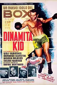 Главный постер фильма «Dinamita Kid (1962)»