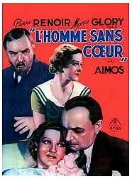 Главный постер фильма «L'homme sans coeur (1937)»