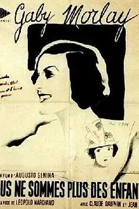 Главный постер фильма «Мы больше не дети (1934)»