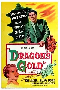 Постер к фильму «Dragon's Gold (1954)»