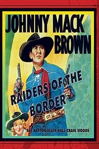 Главный постер фильма «Raiders of the Border (1944)»