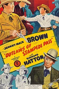 Главный постер фильма «Outlaws of Stampede Pass (1943)»