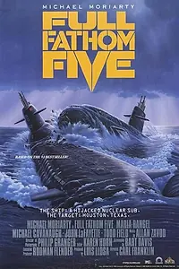 Постер к фильму «Full Fathom Five (1990)»
