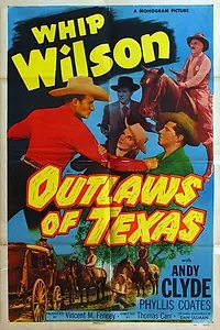Главный постер фильма «Outlaws of Texas (1950)»