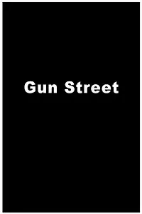 Главный постер фильма «Gun Street (1961)»