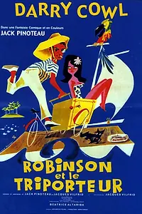Главный постер фильма «Robinson et le triporteur (1960)»