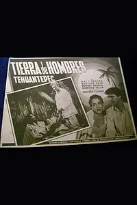 Главный постер фильма «Tehuantepec (1954)»