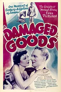 Постер к фильму «Damaged Goods (1937)»