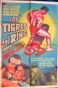 Главный постер фильма «Los tigres del ring (1960)»