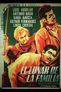 Главный постер фильма «El lunar de la familia (1953)»