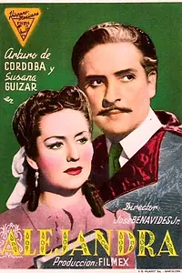 Постер к фильму «Alejandra (1942)»