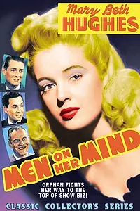 Постер к фильму «Men on Her Mind (1944)»