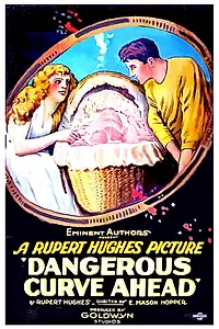Постер к фильму «Dangerous Curve Ahead (1921)»
