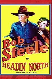 Постер к фильму «Headin' North (1930)»