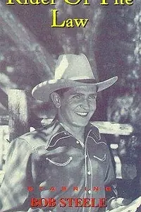 Главный постер фильма «The Rider of the Law (1935)»