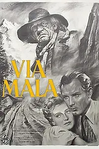 Постер к фильму «Via Mala (1945)»