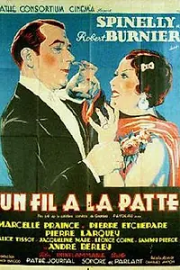 Главный постер фильма «Un fil à la patte (1933)»