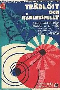 Главный постер фильма «Trådlöst och kärleksfullt (1931)»
